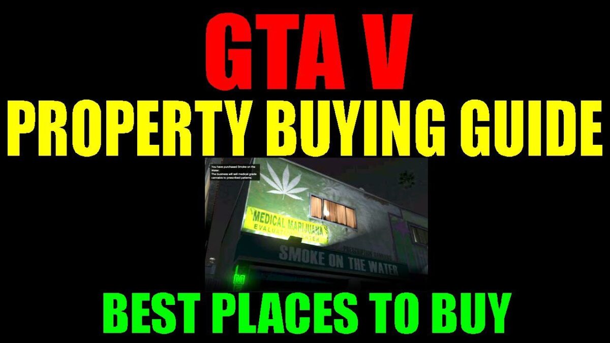 Grand Theft Auto V Property Guide | Best Properties To Invest In | All Characters | Details | GTA 5