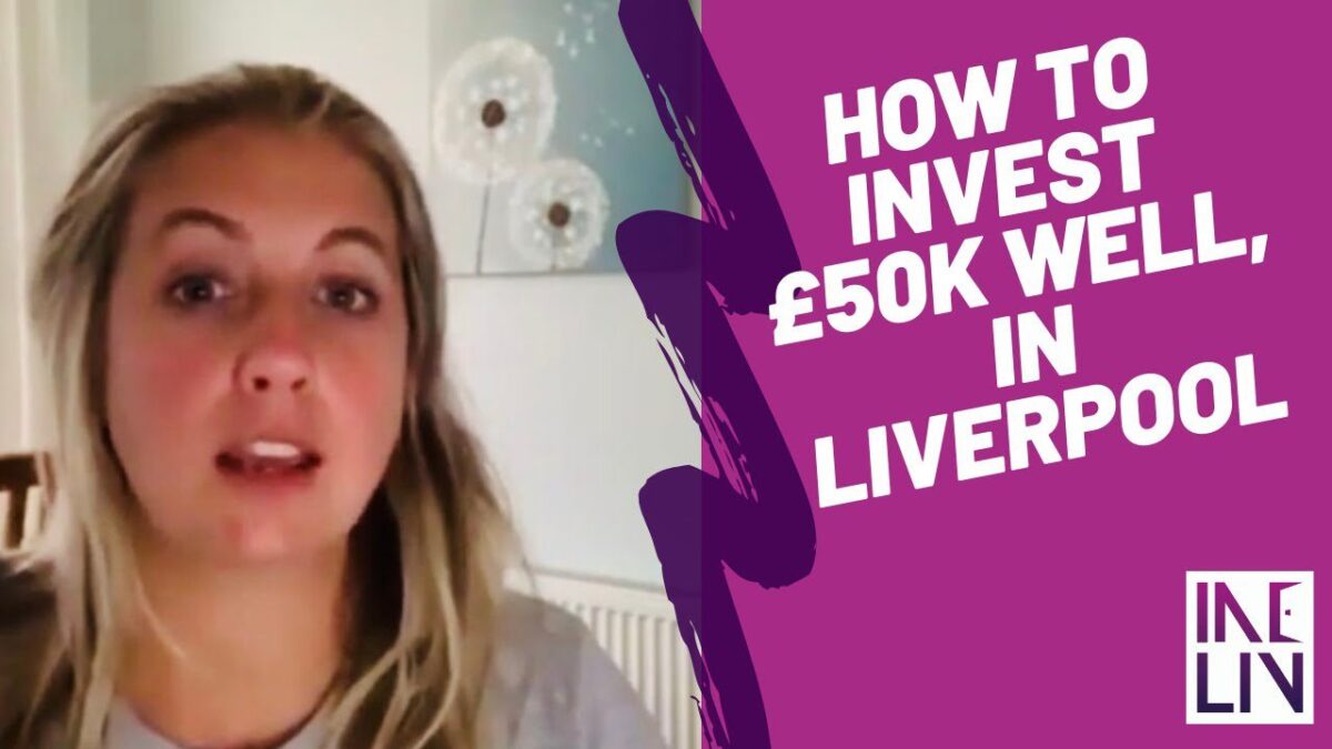 How Do I Invest £50okay in the Liverpool Property Marketplace?